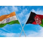 India, Afghanistan Advance Cooperation on Trade, Commerce and Investment