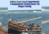 Indian Coast Guard Detains 79 Crew from Three Bangladeshi Boats for Illegal Fishing