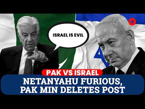 Pakistan Defence Minister Sparks Row, Deletes Post After Netanyahu Reaction